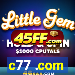 c77 .com